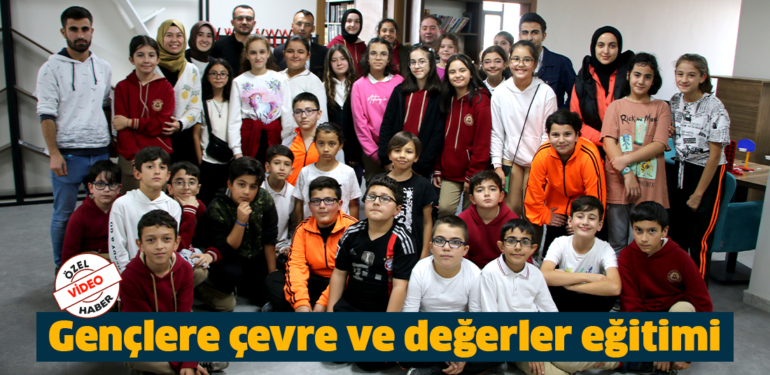 Kütahya’da gençler çevre ve değerler bilinciyle yetişiyor