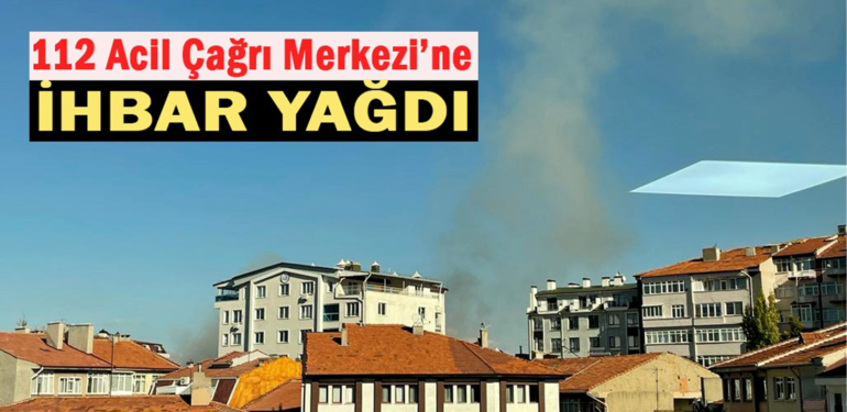 Kütahya’da gökyüzündeki dumanı görenler ihbar yağdırdı