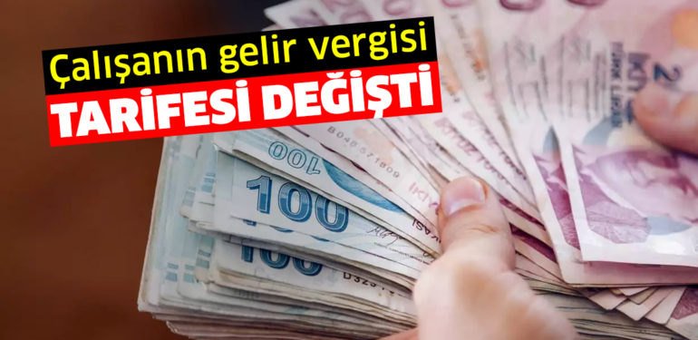 Bakan duyurdu, çalışanın gelir vergisinde tarifesi değişti