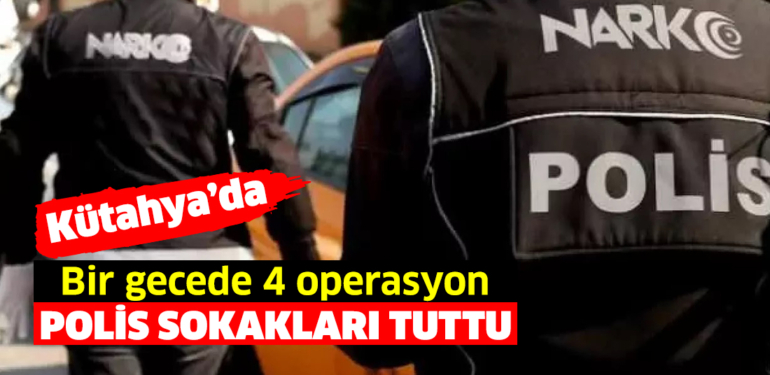 Bir gecede dört uyuşturucu operasyonu: 7 kişi gözaltında