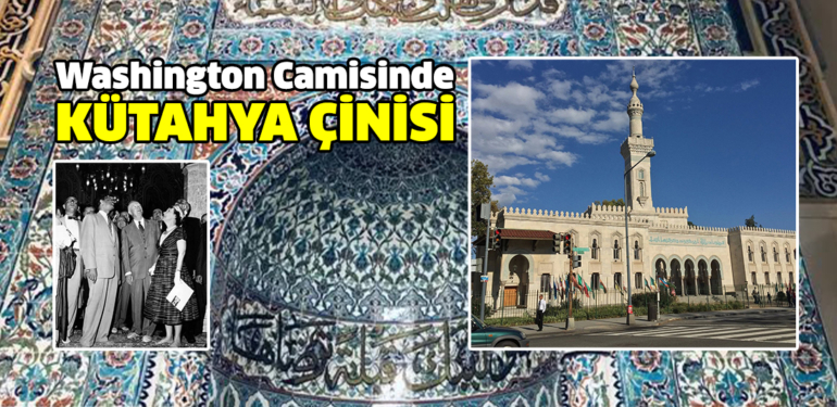 Washington Camisinde Kütahya çinileri
