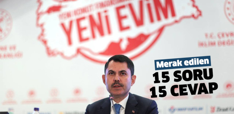 “Yeni Evim Kampanyası”nda merak edilen 15 soru 15 cevap