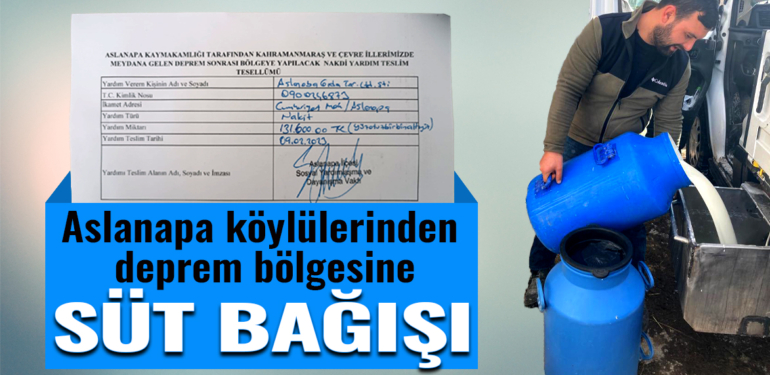 Kütahya’da köylüler deprem mağdurları için süt bağışında bulundu