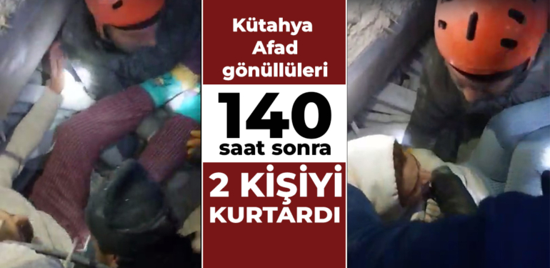 Kütahya AFAD gönüllüleri 140. saatte iki kardeşi enkazın altından kurtardı