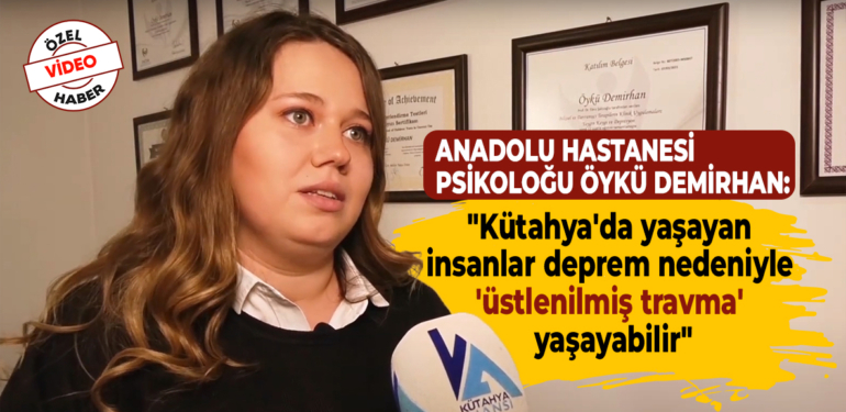 Depremin ardından “üstlenilmiş travmaya” dikkat
