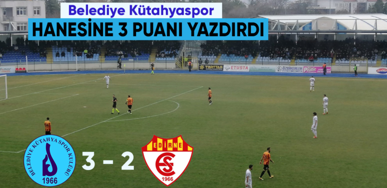 Belediye Kütahyaspor 3 puanı hanesine yazdırdı