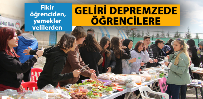 Fikir öğrenciden, yemekler velilerden geliri depremzede öğrencilere