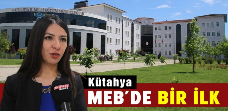 Kütahya Milli Eğitimde bir ilk: İlk kadın yönetici Rahime Eşen