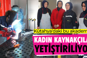 Kütahya'da makine fabrikasındaki akademide kadın kaynakçılar yetiştiriliyor