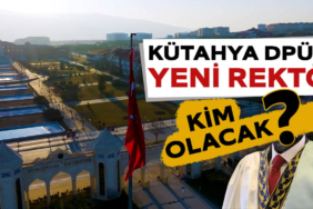 Kütahya'da DPÜ Rektörlüğü için kimlerin başvurduğu ortaya çıktı