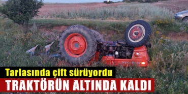 Kütahya'da traktör kazası : 1 ölü