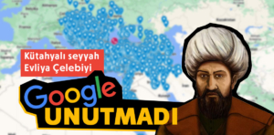 Kütahyalı Evliya Çelebi’nin gezdiği diyarlar tek tek işaretlendi