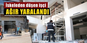 Kütahya'da iskeleden düşen işçi ağır yaralandı