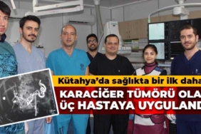 Kütahya sağlıkta bir ilke daha imza attı