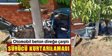 Kütahya'da otomobil beton direğe çarptı: 1 ölü