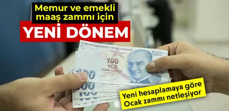 Yeni dönemde memur ve emekli maaşı için zam