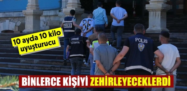Kütahya’da 10 ayda bin uyuşturucu operasyonu yapıldı