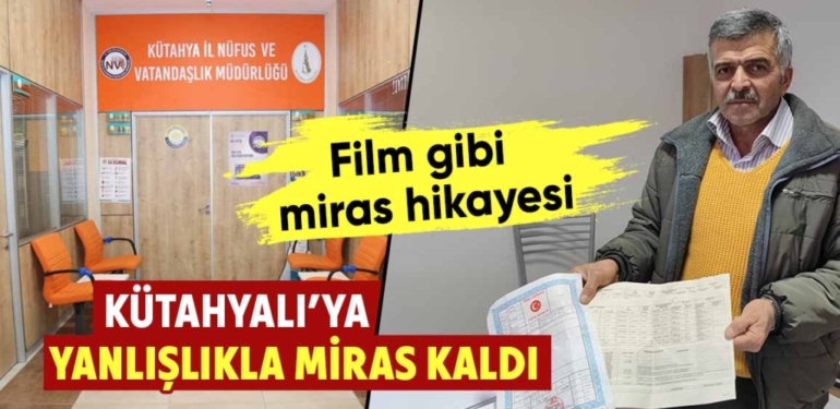 Çorum’da vefat eden kadının mirası, Kütahya’lı bir kişiye çıktı