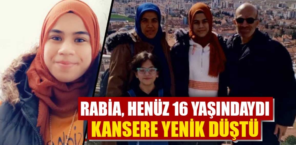 Gediz'de Kanserle mücadele eden Rabia Çelik vefat etti