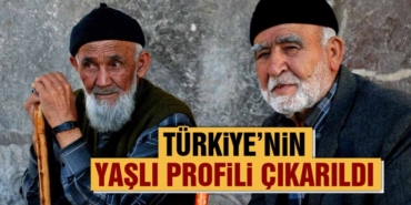 TÜİK, Yaşlı Profili Araştırması'nı açıkladı