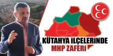 Kütahya ilçelerinde MHP zaferi