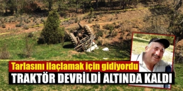 Kütahya'da çiftçi traktör altında kalarak hayatını kaybetti