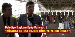 Başkan Kahveci, Kütahya'da Antikacılarla Buluştu