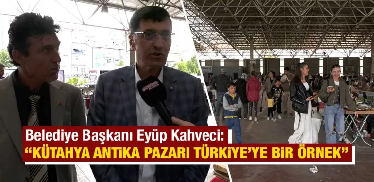Başkan Kahveci, Kütahya’da Antikacılarla Buluştu