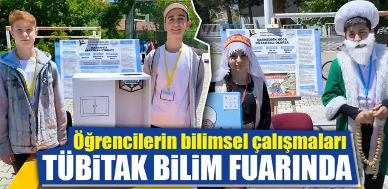 Kütahya’da TÜBİTAK 4006 Bilim Fuarı Heyecanı!