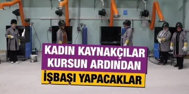 KÜTSO'nun kadın kaynakçı yetiştirme projesi