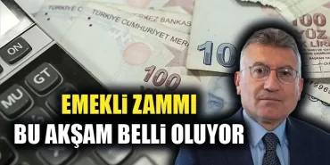 Emekliye zamda son dakika!