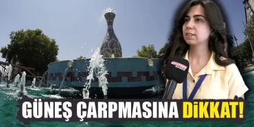 Güneş çarpmasına dikkat, Kütahya’da uzmanı uyardı!