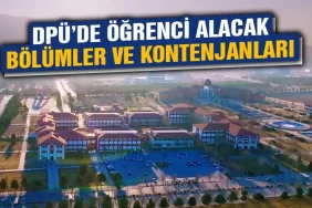 Kütahya DPÜ’de yeni eğitim öğretim döneminde öğrenci alacak bölümler ve kontenjanları belli oldu.