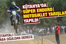Kütahya’da Süper Enduro Motosiklet Yarışları yapıldı