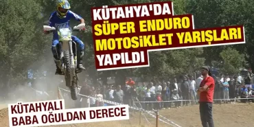 Kütahya’da Süper Enduro Motosiklet Yarışları yapıldı