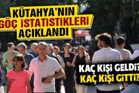 Kütahya’nın göç istatistikleri açıklandı