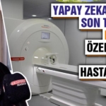 Yapay Zeka Destekli MR Cihazı Kütahya’da Hizmete Girdi