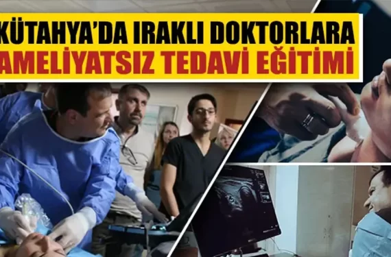 Kütahyada Iraklı doktorlara mikrodalga ablasyon eğitimi verildi