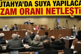 Kütahya Belediye Meclisi 2025 su zammını oyladı