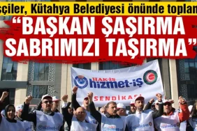 Kütahya Belediyesi işçileri maaş kesintilerini protesto etti