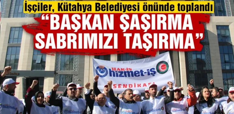 Kütahya Belediyesi işçileri maaş kesintilerini protesto etti