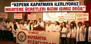 Kütahya'da eczacılar, sorunlarına çözüm bekliyor