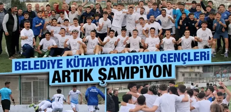 Belediye Kütahyaspor’un genç yıldızları, şampiyonluk sevinci yaşadı