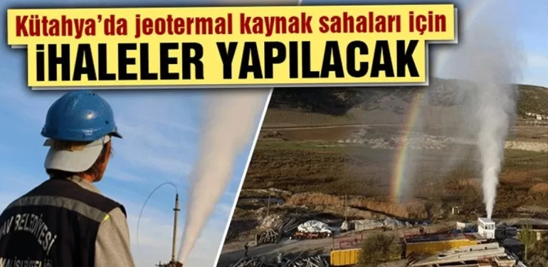 Kütahya’da jeotermal ruhsatlar yatırımcıları bekliyor