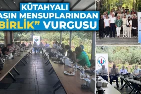 Kütahya’da basın mensuplarından “birlik” vurgusu