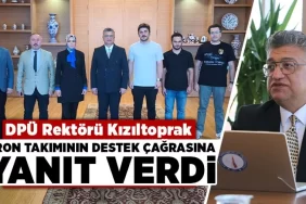 Kütahya DPÜ Rektörü Kızıltoprak’tan öğrencilere destek