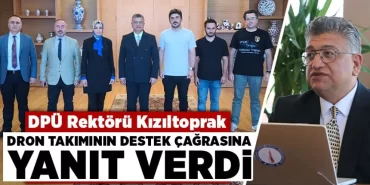 Kütahya DPÜ Rektörü Kızıltoprak’tan öğrencilere destek