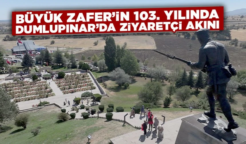 Kütahya Dumlupınar’da şehitlikte ziyaretçi yoğunluğu