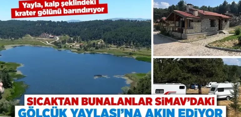 Kütahya’da sıcaktan bunalanlar Gölcük Yaylası’na akın ediyor
