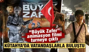 Kütahyalı ekibin yaklaşık 5 yıllık çalışmasının ardından Türkiye’nin ilk gerçekçi 3D animasyon filmi “Büyük Zafer” animasyon filmi Türkiye turnesine başladı.